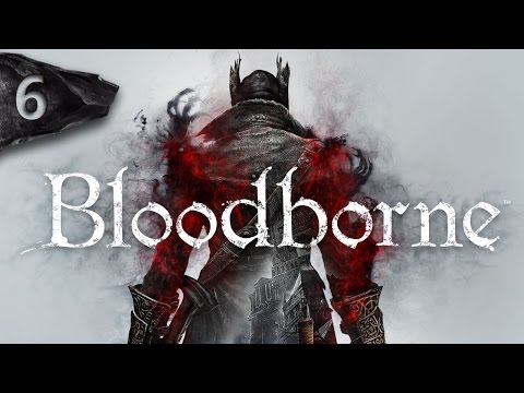 Mr. Odd - Let's Play Bloodborne - Part 6 -  Father Gascoigne and Red Brooch