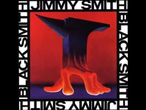 Jimmy Smith - I'm gonna love you just a little bit more babe