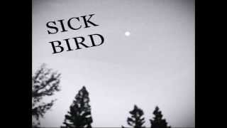 Sick Bird - Kingdom Come prod. Math Beats