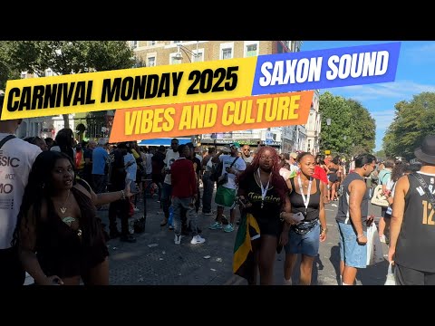 NOTTING HILL CARNIAL - MONDAY 2025 - 'SAXON SOUND SYSTEM'