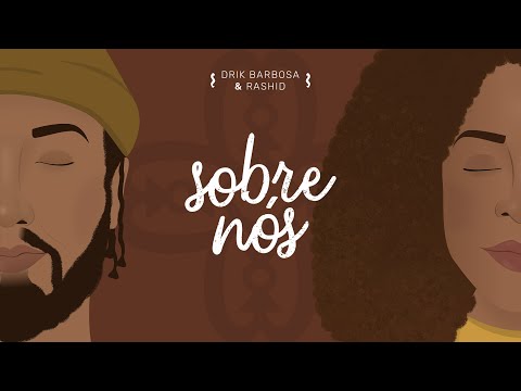 Drik Barbosa - Sobre nós part. Rashid