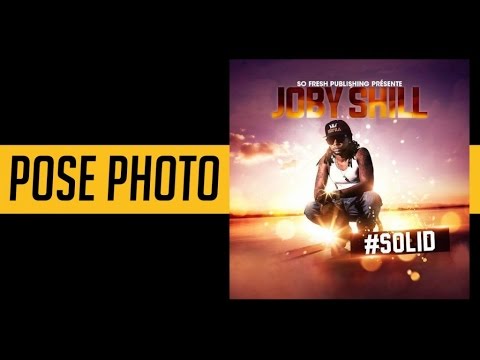 Joby Shill - Pose Photo - #solid mixtape [Audio]