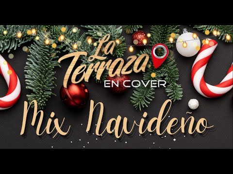 Mix Navideño - La Terraza En Cover - Música Navideña Venezolana