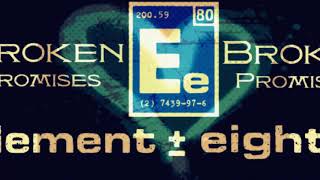 Element Eighty - Broken Promises HQ (Flac/Mp3)