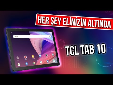 Her Şey Elinizin Altında ; TCL Tab 10