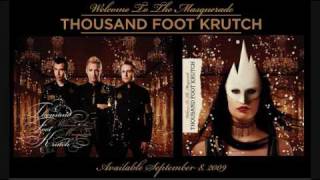 Bring Me To Life - Thousand Foot Krutch