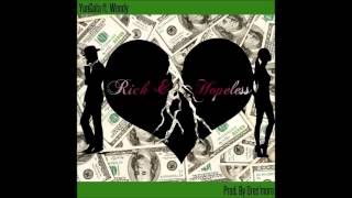 YunGata ft. WXNDIII - Rich And Hopeless (Beat Prod. By Dres'More)