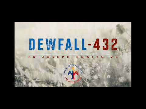 Dewfall 432 - will God punish us?