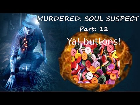 So Pointless! ~~~ Murdered: Soul Suspect Lets Play PT: 12