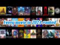 Every Movie I Watched In 2024 Ranked In Schaffrillas Like Segments