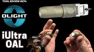 Olight iULTRA OAL Key Chain Light | Simple... but Simply Nice! #edc