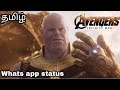 Thanos Attitude Whats App Status Tamil Avengers Infinity War Shorts