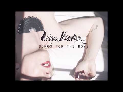 Saigon Blue Rain - Still You