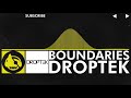 Electro Droptek Boundaries