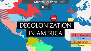 Decolonization in America - Summary on a Map
