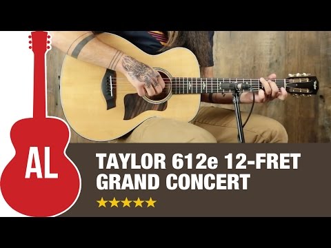 Taylor 612e 12-fret Review
