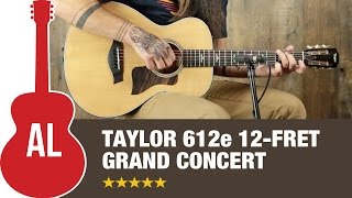 Video thumbnail for Taylor 612e 12-fret Review by Acoustic Letter