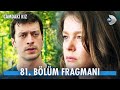 Camdaki Kız 81 Bölüm Fragmanı Laz Kızı Hayri Ye Ne Yaptı