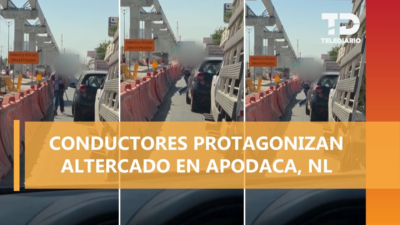 Automovilista saca un machete durante pelea en plena avenida Miguel Alemán en Apodaca