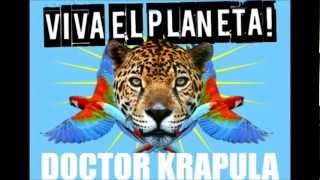 Doctor Krapula - Exigimos - Letra