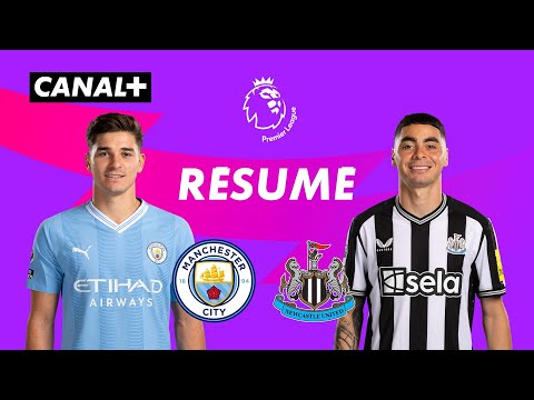 Le résumé de Manchester City / Newcastle - Premier League 2023-24 (J2)
