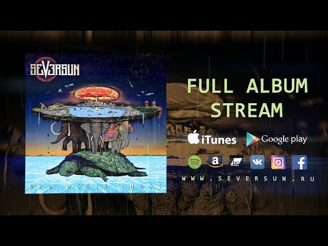 Seversun - New World Chaos (full album 2017)