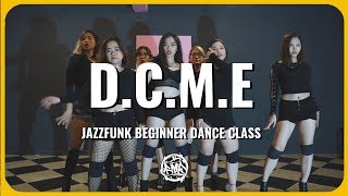 DCME (Andree Right Hand ft Rhymastic) / Kristy Choreography / Jazz Funk Dance Class (beginner)