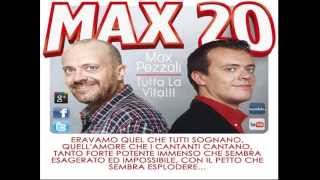 Max Pezzali - L&#39;universo Tranne Noi (dall&#39;album Max 20 del 2013)