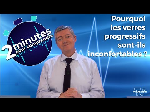 Pourquoi les verres progressifs sont-ils inconfortables - 2 minutes pour comprendre