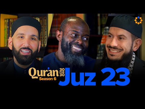 Mocked for Being Muslim | Juz 23 Qur’an 30 for 30 S6 | Sh. Suleiman Hani — Dr. Omar Suleiman, Sh. Abdullah Oduro