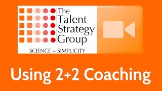 Use 2+2 Coaching to Radically Simplify Giving Feedback