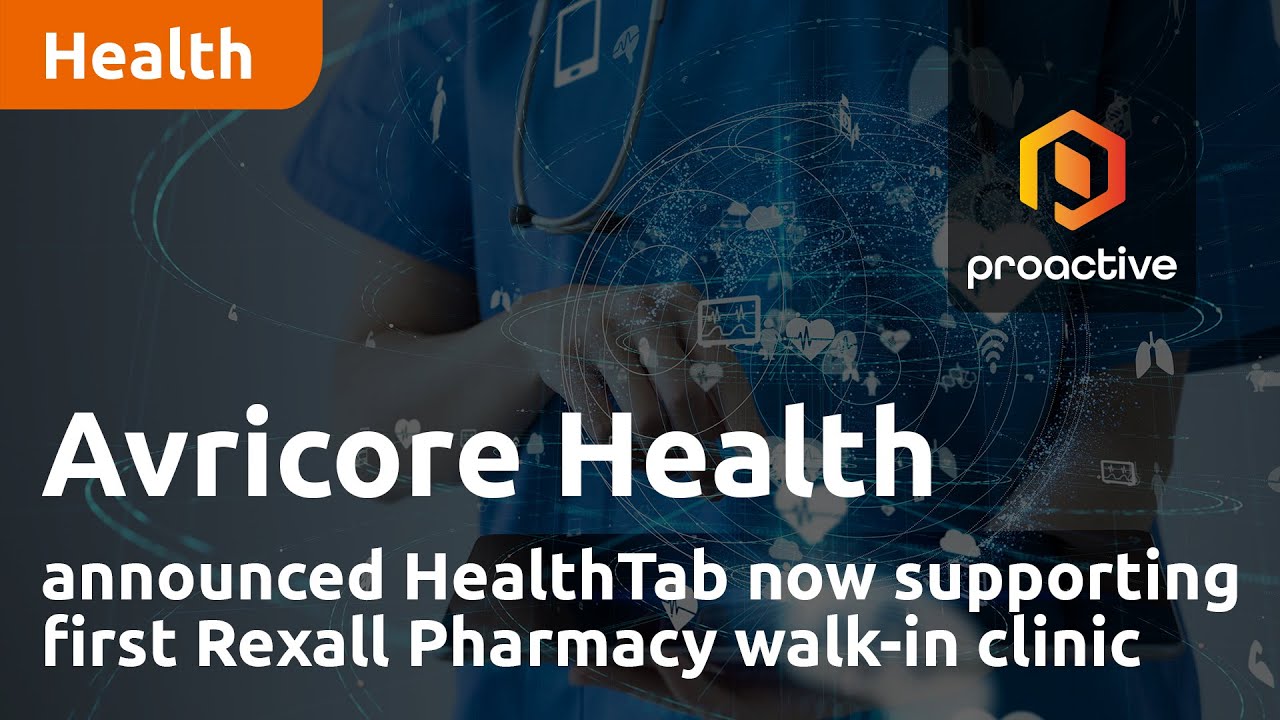 Avricore Health announces HealthTab now supporting first Rexall Pharmacy walk-in clinic