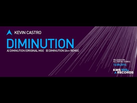 KMS 178 DIMINUTION - Kevin Castro
