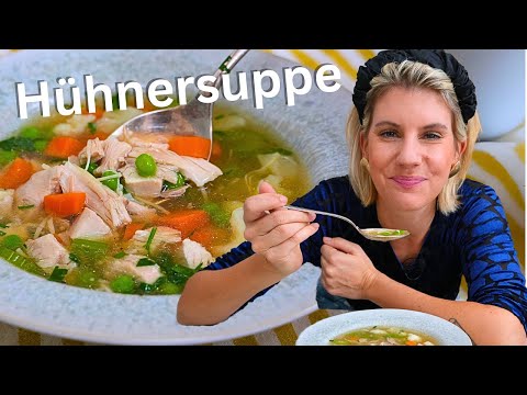 Hühnersuppe | gegen Erkältung, gesund & lecker | Felicitas Then