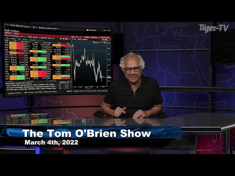 March 4th , Tom O'Brien Show on TFNN - 2022