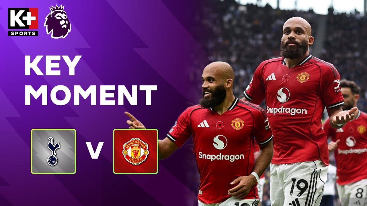 HIỆP 1 TOTTENHAM - MAN UNTIED: MBEUMO XỨNG DANH CẦU THỦ XUẤT SẮC NHẤT THÁNG 10  NGOẠI HẠNG ANH 25-26