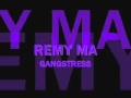 Remy Ma-Gangstress