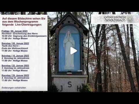 Hl. Messe vom 15.1.2023  (11:00 Uhr)