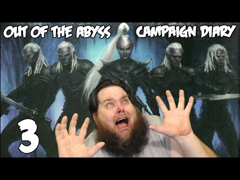 Dungeons & Dragons 5e Out of the Abyss Campaign Diary, Episode 3