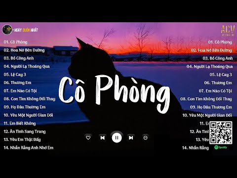 Cô Phòng, Hoa Nở Bên Đường, Bồ Công Anh | Nhạc Trẻ Nhẹ Nhàng Hay Nhất 2024