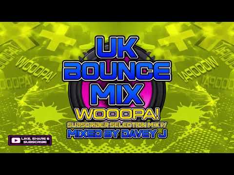 UK Bounce Mix Wooopa! IV Mixed By Davey J [September 2024] #fyp #foryou #dance #donk   @leanne888