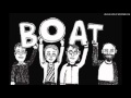 BOAT - The Bar Is Too Low To Fail