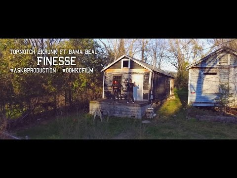 TopNotch 2Krunk Ft. Bama Beau - Finesse {Directed By @YoungBossSk8 & Co-Directed By @Ooh_kc}
