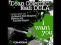 Dean Coleman feat. DCLA - I Want You (Andrew ...