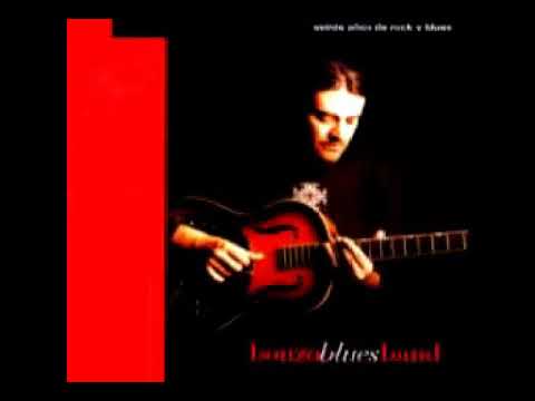 BONZO BLUES BAND - "Sastre Malo"