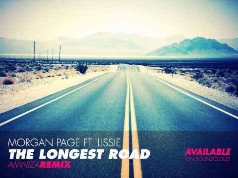 Morgan Page ft. Lissie - The Longest Road (Amniza remix)