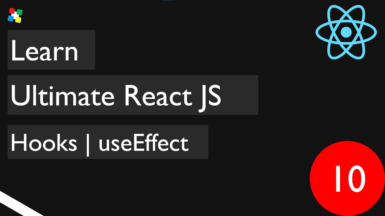 10. useEffect | Hooks | React JS | #reactjs #reactjstutorial