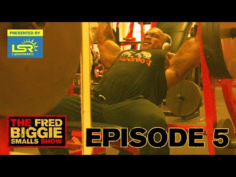 The Pro Bodybuilding Mindset (Episode 5) | The Fred Biggie Smalls Show