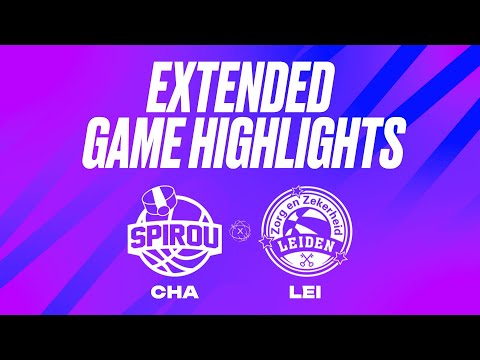 Spirou Basket vs. Zorg en Zekerheid Leiden Extended Game Highlights