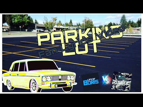 Parking Lot (Lyrics Video) | Uamee Vs Life Of Boris